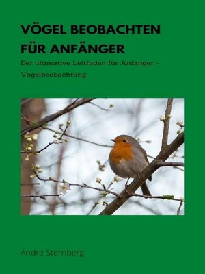 cover image of Vögel beobachten für Anfänger